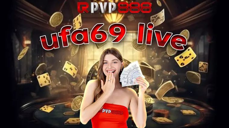 ufa69 live