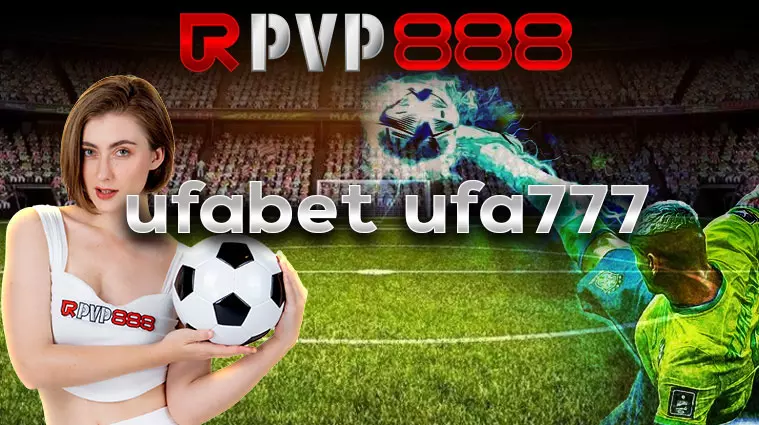 ufabet ufa777